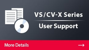 CV-X Series User Support | More Details