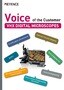 VHX DIGITAL MICROSCOPES Voice of the Customer