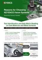 Reasons for Choosing KEYENCE Vision Systems: Automotive Industry Solution [Text Identification and Data Matrix Reading on Cast Materials and Metal Surfaces]